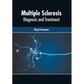 Multiple Sclerosis: Diagnosis and Treatment - Hardcover