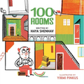100 Rooms: A Whimsical Story about Finding Happiness in Simplicity - Hardcover