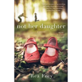 Not Her Daughter - Paperback