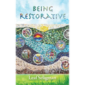 Being Restorative - Paperback