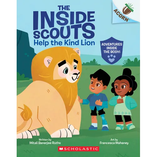 Help the Kind Lion: An Acorn Book (the Inside Scouts #1): Volume 1 - Paperback