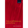 From a Deflationary Point of View - Hardcover