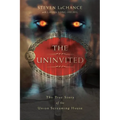 The Uninvited: The True Story of the Union Screaming House - Paperback