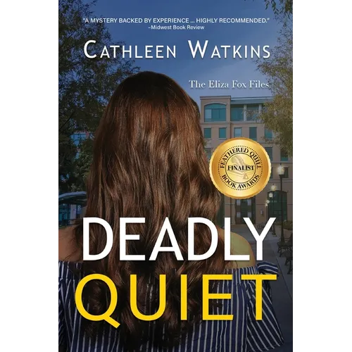 Deadly Quiet: The Eliza Fox Files - Paperback