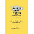 Joy Comes In The Mourning - Paperback