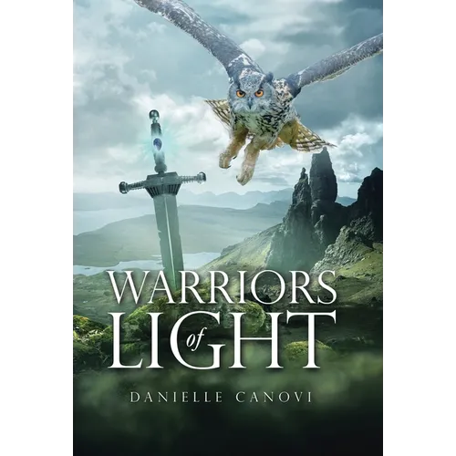 Warriors of Light - Hardcover