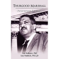 Thurgood Marshall: Perserverance for Justice - Paperback