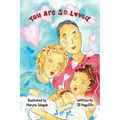 You Are So Loved - Hardcover