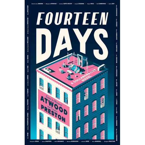 Fourteen Days: A Collaborative Novel - Hardcover