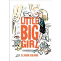 Little Big Girl - Hardcover