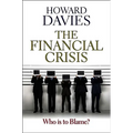 Financial Crisis: Who Is to Blame? - Paperback