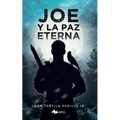 Joe y la paz eterna - Paperback