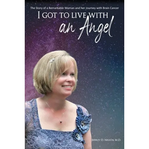 I Got to Live With an Angel - Paperback