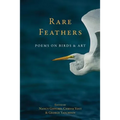 Rare Feather: Poems of Birds and Art - Paperback