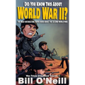 Did You Know This About World War II?: The Most Interesting Trivia Book About The Second World War - Paperback