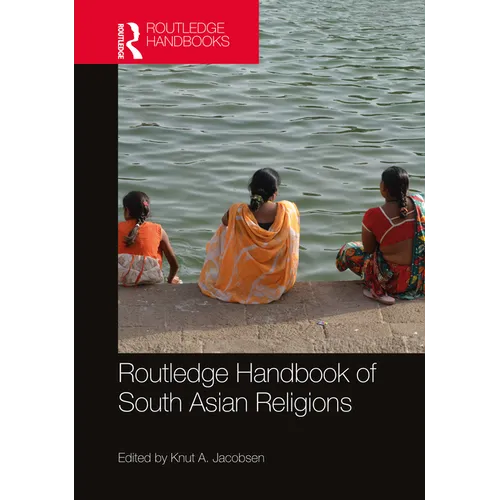 Routledge Handbook of South Asian Religions - Paperback