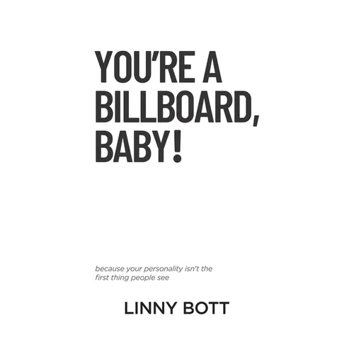 You're a Billboard, Baby! - Paperback