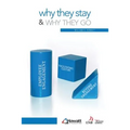 Why They Stay and Why They Go - Paperback