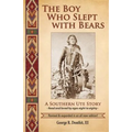 The Boy Who Slept with Bears - Paperback