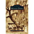 Mount Dora - Hardcover