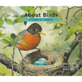 About Birds: A Guide for Children (Educational Science Book for Stem Learning) - Paperback