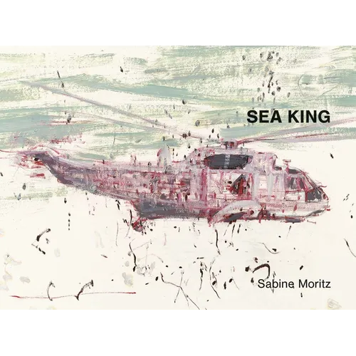Sabine Moritz: Sea King - Paperback