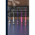 Appleton's School Readers: The Fourth Reader - Paperback