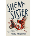 Silent Sister - Hardcover