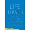 Life Times: Life Times: Stories - Paperback