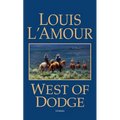 West of Dodge: Stories - Mass Market Paperbound