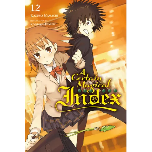 A Certain Magical Index, Vol. 12 (Light Novel) - Paperback
