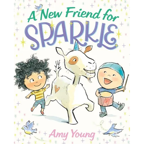 A New Friend for Sparkle: A Story about a Unicorn Named Sparkle - Hardcover