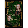 In an Orchard Grown from Ash - Paperback