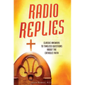 Radio Replies: Classic Answers - Paperback