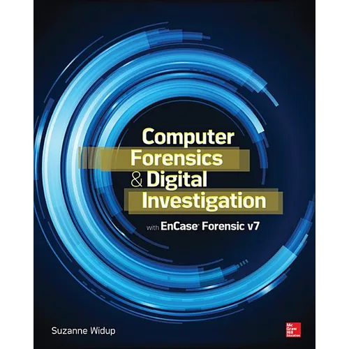 Computer Forensics and Digital Investigation with EnCase Forensic v7 - Paperback