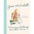 Morning Glory on the Vine: Early Songs and Drawings - Hardcover