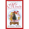 Miracle and Other Christmas Stories: Stories - Mass Market Paperbound