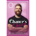 Chance's Choice: An MM Age Play Romance - Paperback