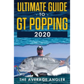 Ultimate guide to GT popping 2020 - Paperback