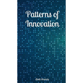 Patterns of Innovation - Hardcover