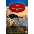 Boys of Wartime: Daniel at the Siege of Boston, 1776 - Paperback