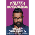 Straight Outta Crawley: Memoirs of a Distinctly Average Human Being - Paperback
