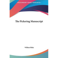 The Pickering Manuscript - Hardcover