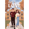 Hate To Love You: An Ellington U Novel - Paperback