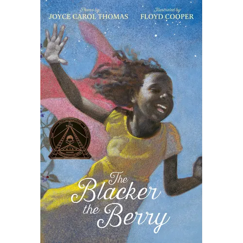 The Blacker the Berry: A Coretta Scott King Award Winner - Paperback