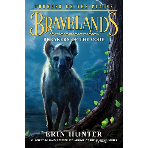 Bravelands: Thunder on the Plains #2: Breakers of the Code - Hardcover