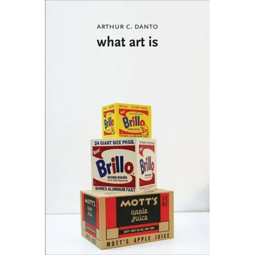What Art Is - Paperback