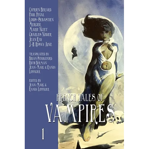 French Tales of Vampires Volume 1 - Paperback