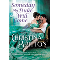 Someday My Duke Will Come - Mass Market Paperbound