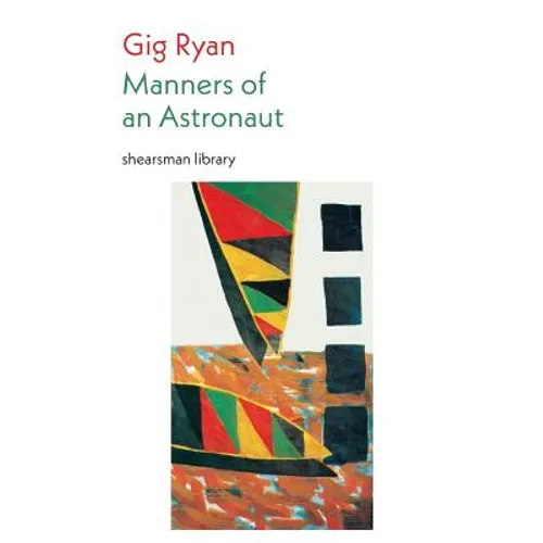 Manners of an Astronaut - Paperback